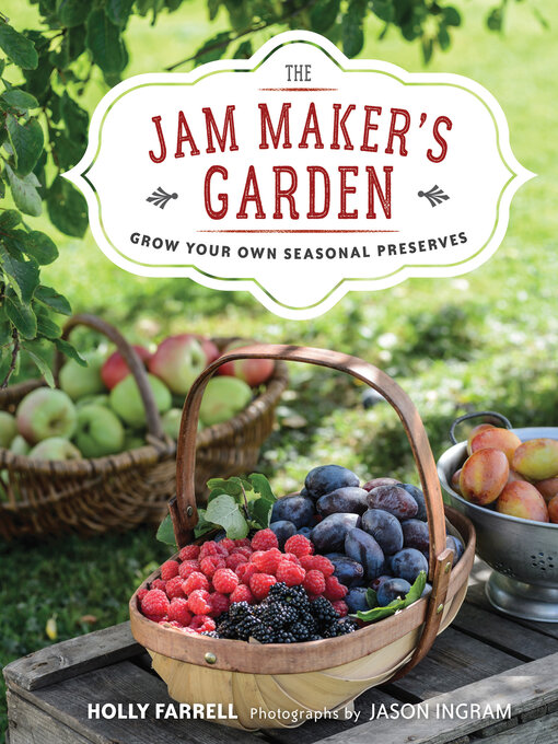 Title details for The Jam Maker's Garden by Holly Farrell - Available